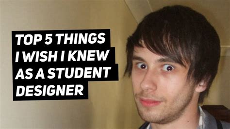 5 Things I Wish I Knew As A Student Designer Youtube