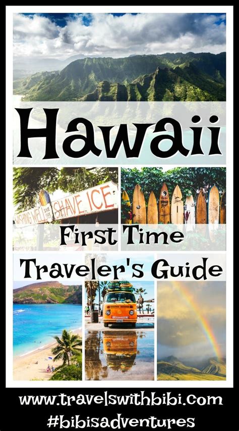 Things To Know About Hawaii A First Time Traveler Guide Hawaii