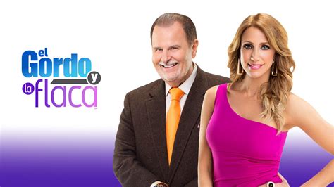 gordo y flaca univision