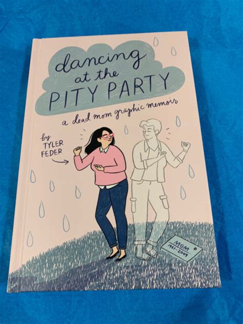 Dancing At The Pity Party By Tyler Feder 2020 Hardcover For Sale