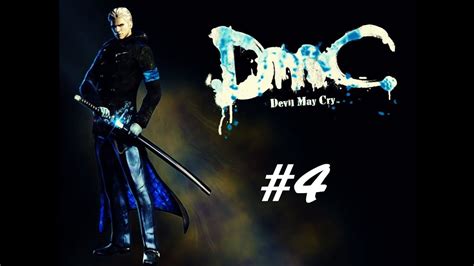 Dmc Devilmay Cry Vergil Downfall Mission 4 Youtube