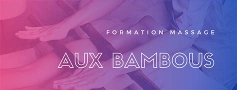 Tickets Formation Massage Aux Bambous Billetweb