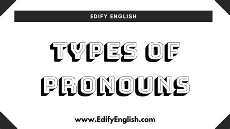 Types Of Pronoun With Definitions And Examples English Grammar
