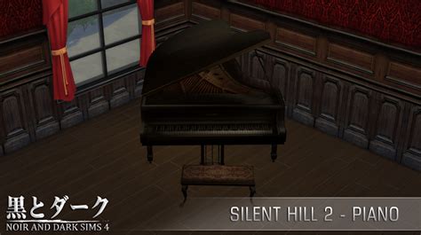Ts4 Silent Hill Piano Noir And Dark Sims Sims 4 Mods Sims 2