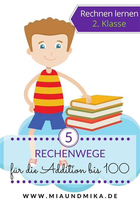 Meine tochter geht in die 2. Addition bis 100 | Mathe Klasse 2 | Rechenwege einfach erklärt ★ | Rechnen lernen, Kinder lernen ...