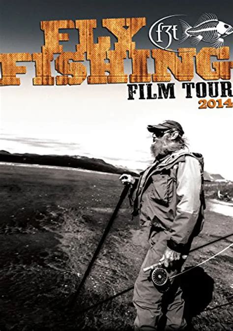 2014 Fly Fishing Film Tour Watch Stream Online
