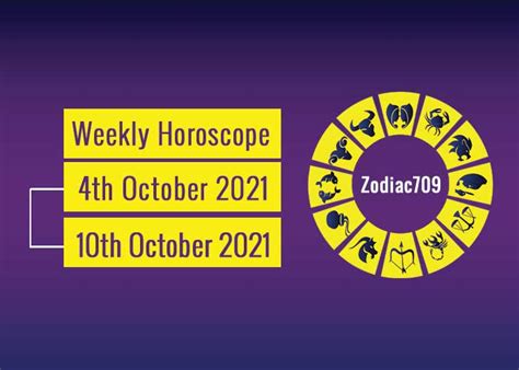 4th October 2021 To 10th October 2021 Weekly Horoscope Revive Zone