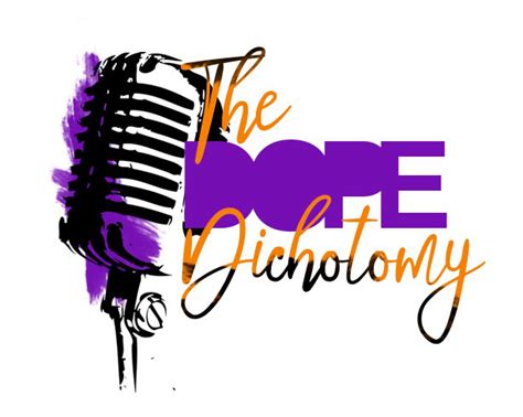 The Dope Dichotomy Podcast Podcast On Spotify