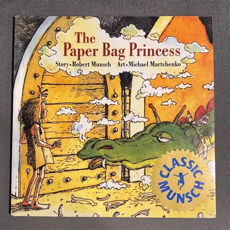 the paper bag princess by robert munsch paperback pangobooks