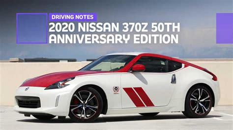 2020 Nissan 370z 50th Anniversary Driving Notes Un Special Edition