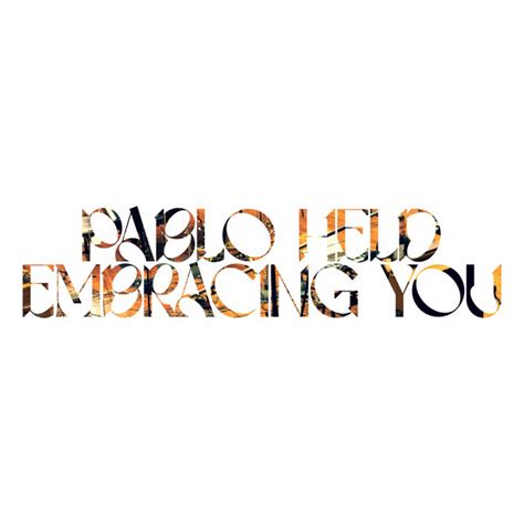 Embracing You Album By Pablo Held Spotify