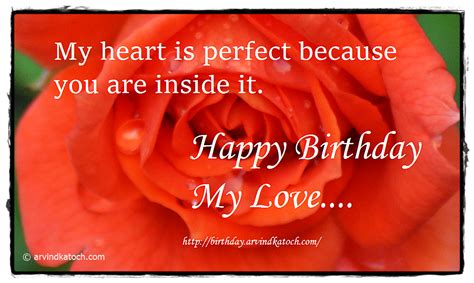 Birthday Wishes Picture Message My Heart Is Perfect Because You Are
