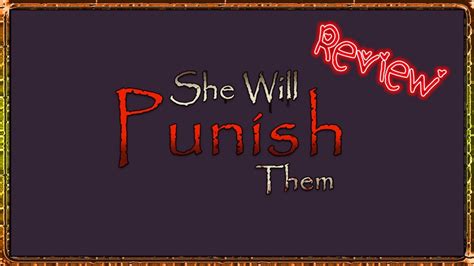 She Will Punish Them Gameplay Espa Ol Review Youtube