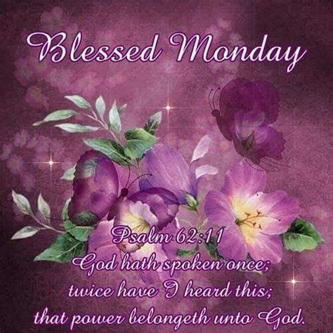 Blessed Monday Monday Good Morning Monday Quotes Monday Blessings Good