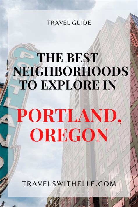 The 8 Best Neighborhoods To Visit In Portland Oregon Travels With Elle