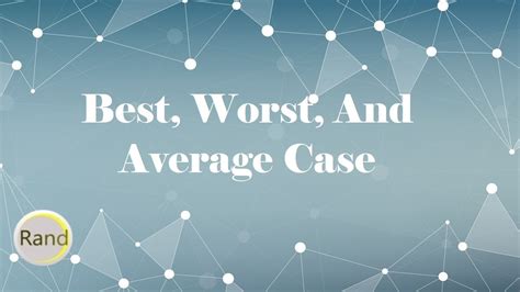 Best Worst And Average Case Youtube