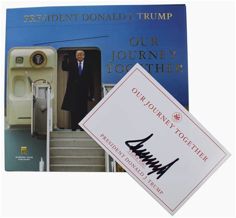 Lot Donald Trump Boldly Signed Our Journey Together Large Signature
