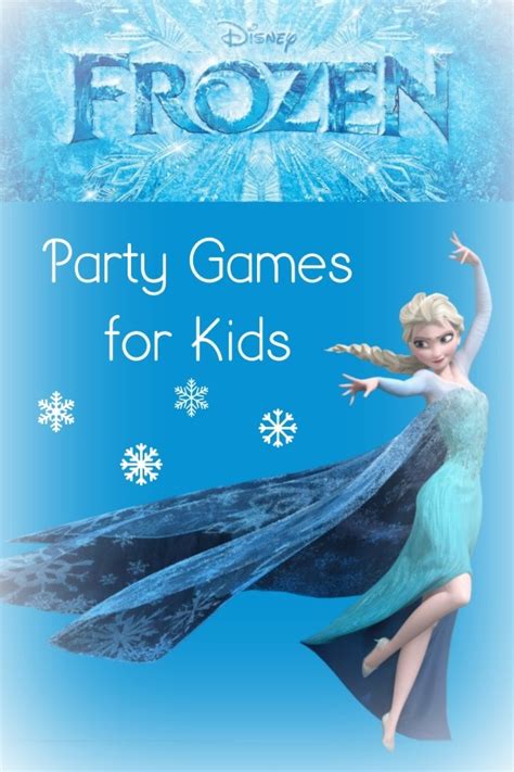 The Best Frozen Party Games For Kids My Kids Guide