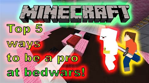 Top 5 Ways To Be A Pro At Bedwars Youtube
