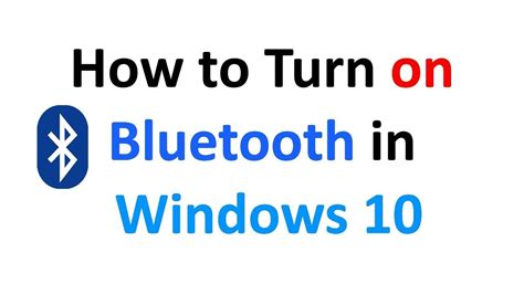 How To Turn On Bluetooth In Windows 10 Youtube