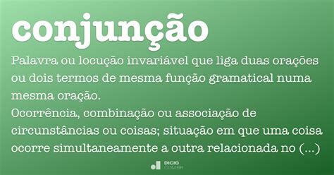 Conjunção Dicio Dicionário Online De Português