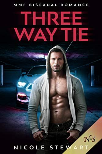 Three Way Tie Mmf Bisexual Romance Kindle Edition By Stewart Nicole