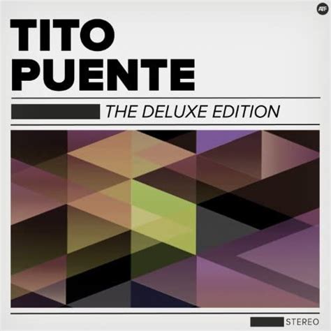 the deluxe edition de tito puente en amazon music amazon es
