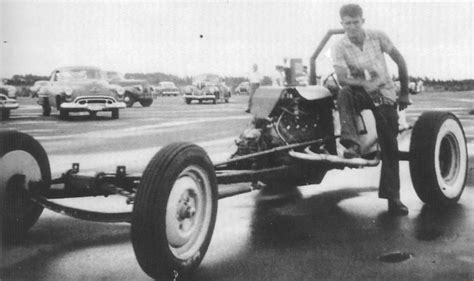 Don Garlits First Dragster Had T Bucket Roots