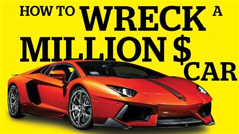 How To Wreck A Million Dollar Car Youtube