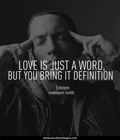 Love You Rap Quotes Quotes For Mee