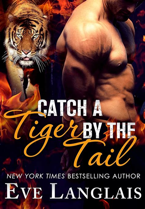 Catch A Tiger By The Tail Their Furever Mates Book 2 Kindle Edition