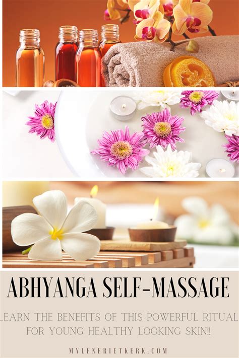 Discover The Surprising Benefits Of Self Massage Abhyanga With Step By Step Instructions In