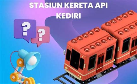 Stasiun Kediri Young On Top