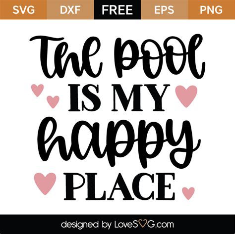 The Pool Is My Happy Place Svg Cut File