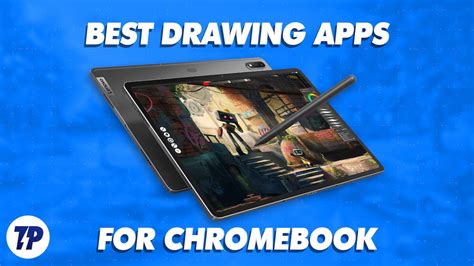 11 Best Drawing Apps For Chromebook 2023 Techpp