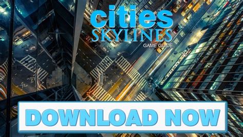 Game Pro Cities Skylines Version 10 Free Download