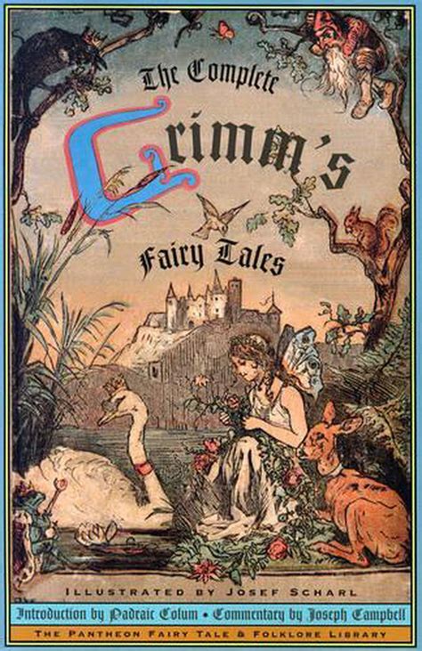 The Complete Grimms Fairy Tales By Jacob Ludwig Carl Grimm Paperback