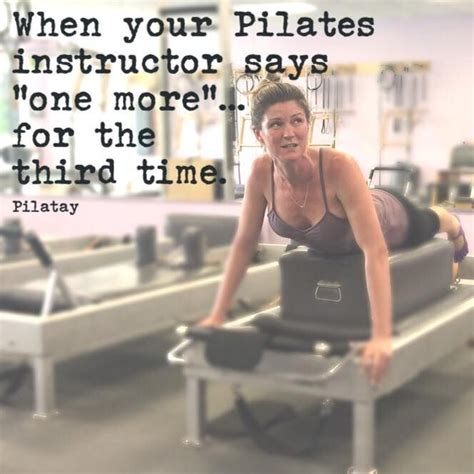 Pilates Humor Pilates Quotes Pilates Instructor Pilates For Beginners