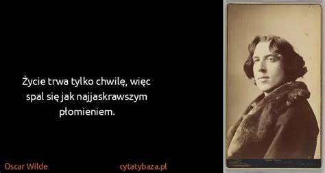 Oscar Wilde Cytaty 515 Cytatów I Aforyzmów Oscara Wilde