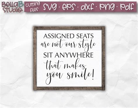 Assigned Seats Our Not Our Style Sit Anywhere That Makes You Etsy