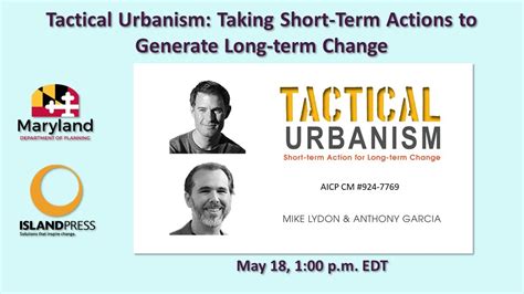 Tactical Urbanism Taking Short Term Actions To Generate Long Term