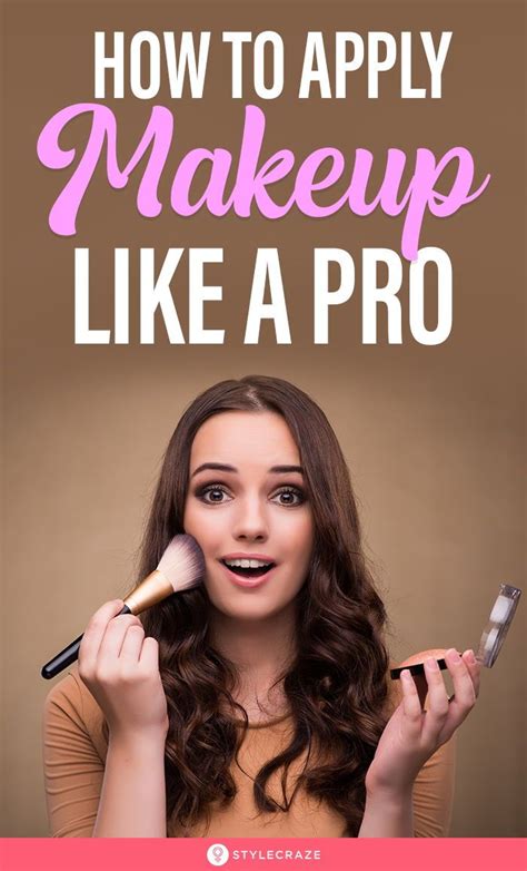 How To Apply Makeup Like A Pro The Smallest Steps Can Sometimes Make A