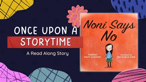 📚 Kids Book Read Aloud Noni Says No 📚 Youtube