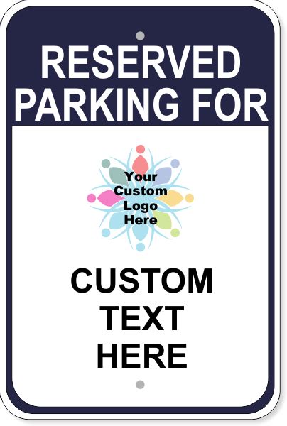 Reserved Parking Sign Custom Signs