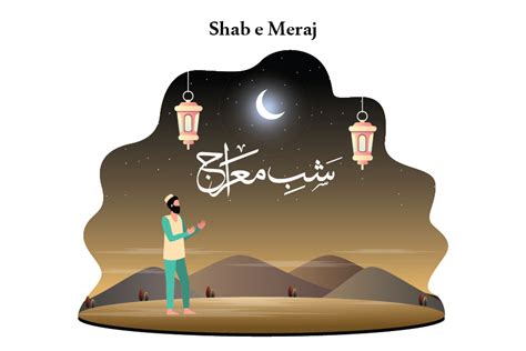 Shab E Meraj The Holy Night Of 27th Rajab Alquranclasses