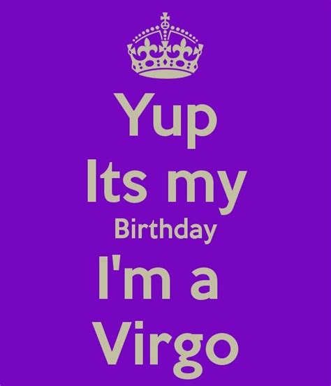 Its My Birthday Happy Hapy Birthday To All The Virgos 🎈🎁🎂🎉🎉