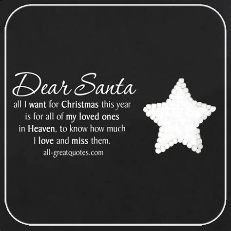 It is easy to get lost in the flurry of activity during the holiday season. Christmas In Heaven Cards | Dear Santa, all I want for ...
