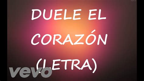 Duele El Corazón Letra Lyrics Enrique Iglesias Youtube