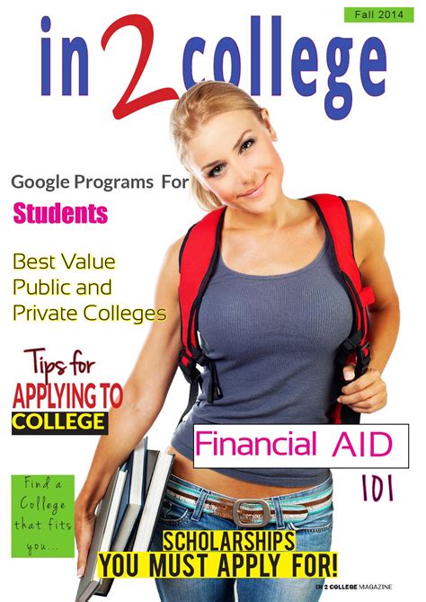 In 2 College Magazine Fall 2014 By In 2 College Issuu