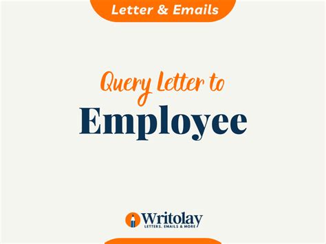 Query Letter To Employee 4 Templates Writolay